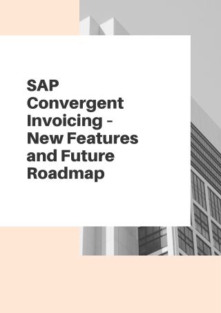 SAP Convergent Invoicing – New Features and Future Roadmap