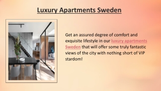 Luxury Apartments Sweden