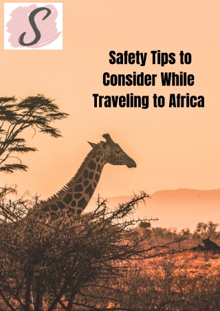 Safety Tips to Consider While Traveling to Africa