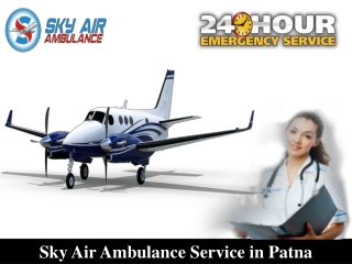 Book Air Ambulance in Patna for the Rapid Patient Transportation