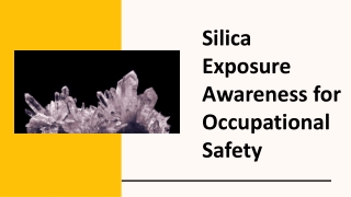 silica exposure awareness for occupational safety