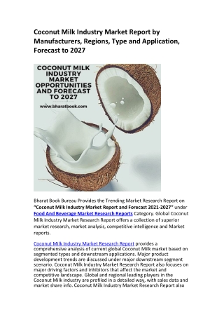 Coconut Milk Industry Market Report by Manufacturers, Regions, Type and Application, Forecast to 2027