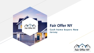 Cash Home Buyers New Jersey | Fair Offer NY