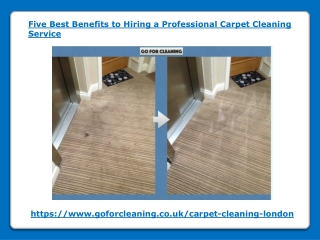 Five Benefits to Hiring a Carpet Cleaning Service