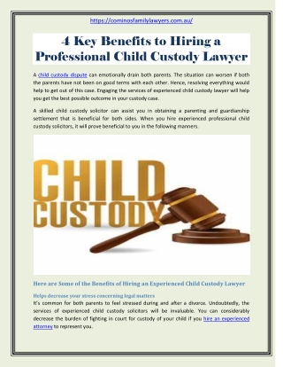 4 Key Benefits to Hiring a Professional Child Custody Lawyer