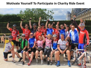 Motivate Yourself To Participate in Charity Ride Event