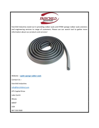 Custom EPDM Sponge Rubber Seals by Fairchild Industries