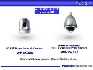HD PTZ Dome Network Camera WV-SC385