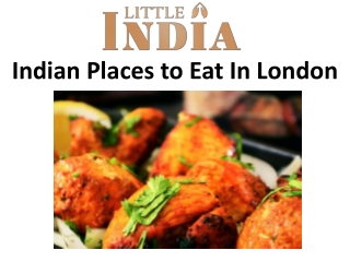 Indian Places to Eat In London