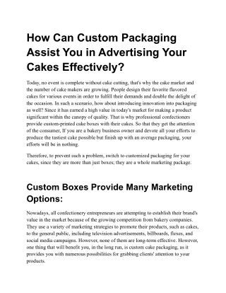 How Can Custom Packaging Assist You in Advertising Your Cakes Effectively?