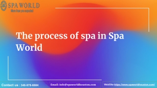 The process of spa in Spa World