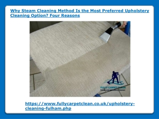 Why Steam Cleaning Method Is the Most Preferred