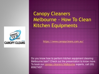 Canopy Cleaners Melbourne - How To Clean Kitchen Equipments