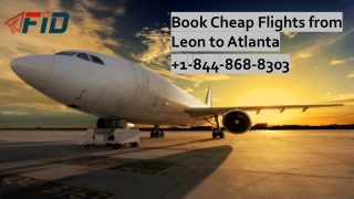Book Cheap Flights from Leon to Atlanta