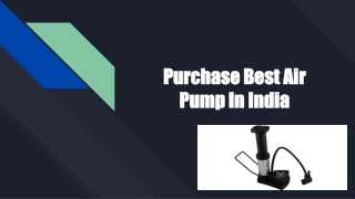Purchase Best Air Pump In India