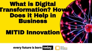 Digital Transformation - MIT ID Innovation
