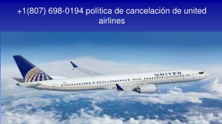 política de cancelación de united airlines