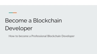 Become a Blockchain Developer