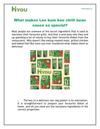 What makes Lee kum kee chilli bean sauce so special?