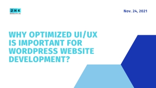 Why Optimized UIUX is Important for WordPress Website Development
