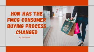 How has the FMCG consumer buying process changed