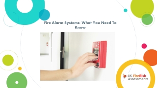 Fire Alarm Systems What You Need To Know