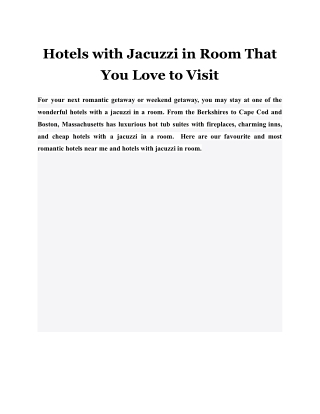 Hotels with Jacuzzi in Room That You Love to Visit