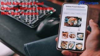 Build Advanced Food Ordering Delivery Website With Best Features