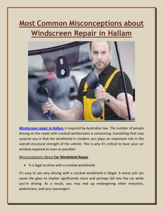 Most Common Misconceptions about Windscreen Repair in Hallam