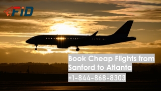 Book Cheap Flights from Sanford to Atlanta
