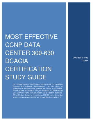 Most Effective CCNP Data Center 300-630 DCACIA Certification Study Guide