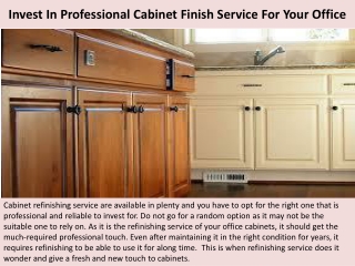 Santa Barbara Cabinet finishing - Invest In Professional Cabinet Finish Service For Your Office