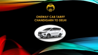 Chandigarh To Delhi Cab booking – Taxi Service Chandigarh