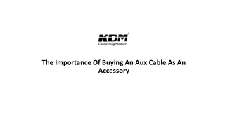 The Importance Of Buying An Aux Cable As An Accessory