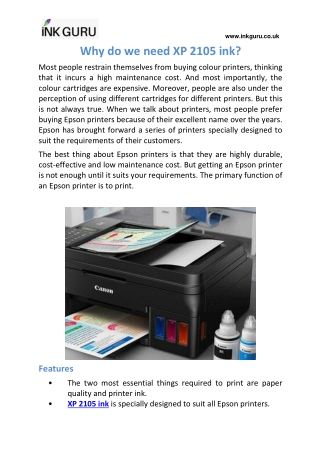 Why do we need XP 2105 ink?