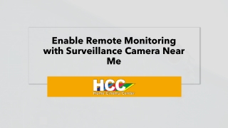 Enable Remote Monitoring with Surveillance Camera Near Me