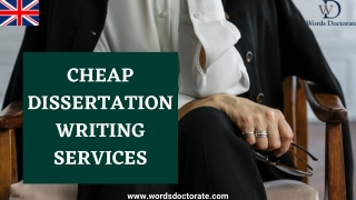 Cheap Dissertation Writing Services - Words Doctorate