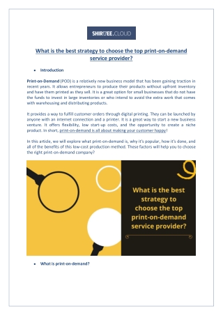 What is the best strategy to choose the top print-on-demand service provider?