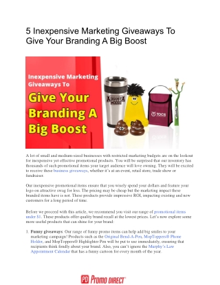 5 Inexpensive Marketing Giveaways To Give Your Branding A Big Boost