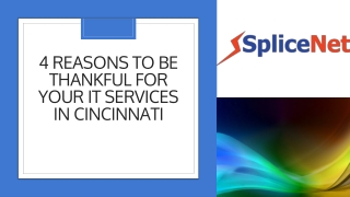 4 Reasons To Be Thankful For Your IT Services In Cincinnati