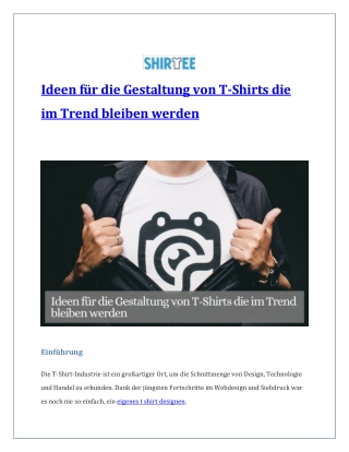 Ideen für die Gestaltung von T-Shirts die im Trend bleiben werden