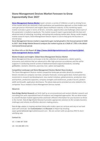 Stone Management Devices Market New Innovations and Technology Advancements 2021 to 2027