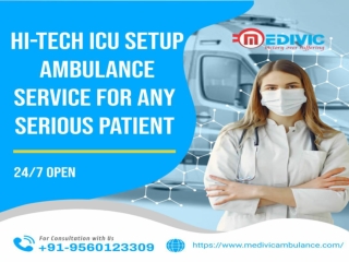 Patient Transportation Ambulance in Gaya and Samastipur, Bihar by Medivic