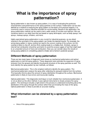 What is the importance of spray patternation