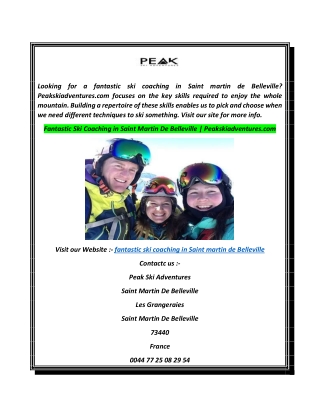 Fantastic Ski Coaching in Saint Martin De Belleville  Peakskiadventures.com