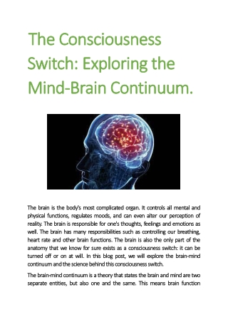 The Consciousness Switch Exploring the Mind-Brain Continuum.