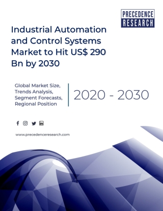 Industrial Automation and Control Systems Market to Hit US$ 290 Bn by 2030