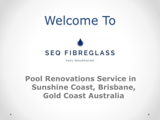 Pool Renovations Services In Sunshine Coast