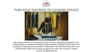 Dry cleaning and Tailoring - Ajay Cleaners