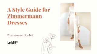 Zimmermann - Buy Designer Dresses Collection Online - Le Mill